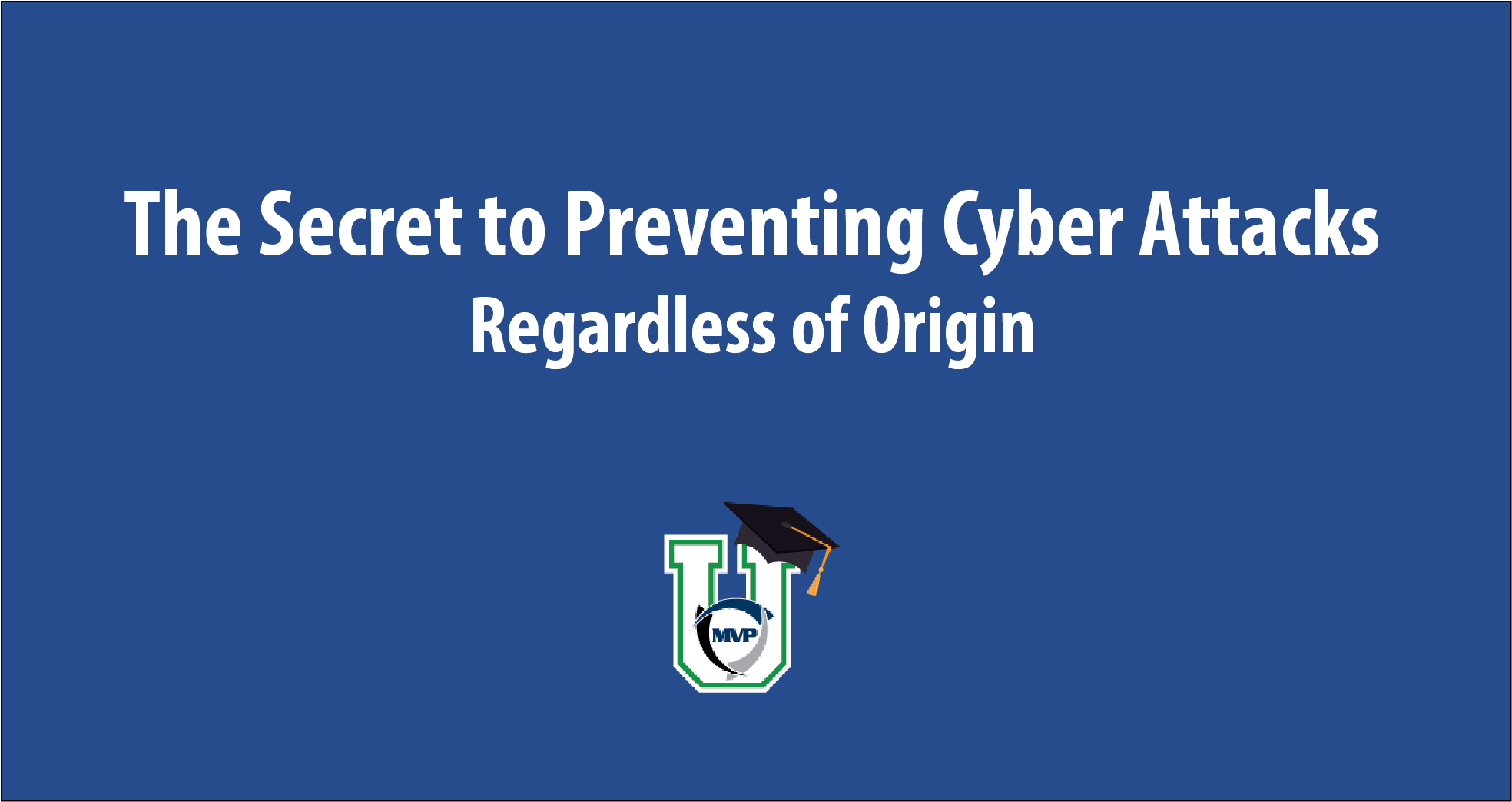 PreventingCyberAttack
