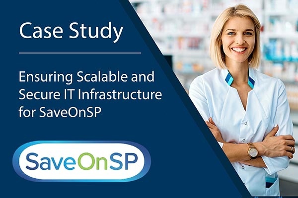 Case Study: ensuring Scalable and secure IT infrastructure for SaveOnSP