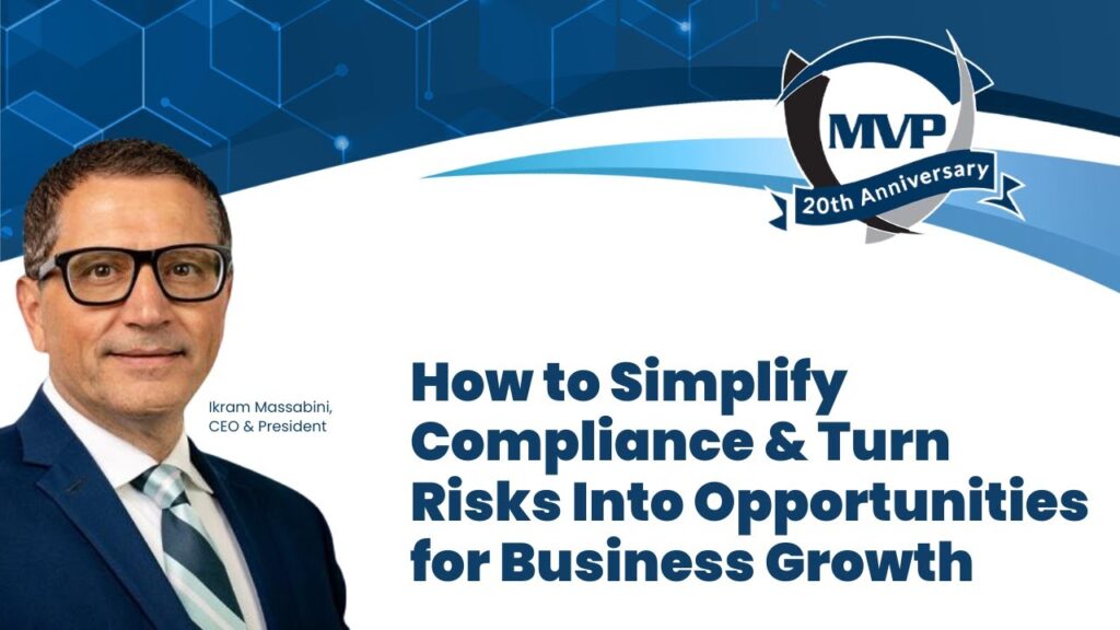 How to Simplify Compliance & Turn Risks into Opportunities for Business Growth