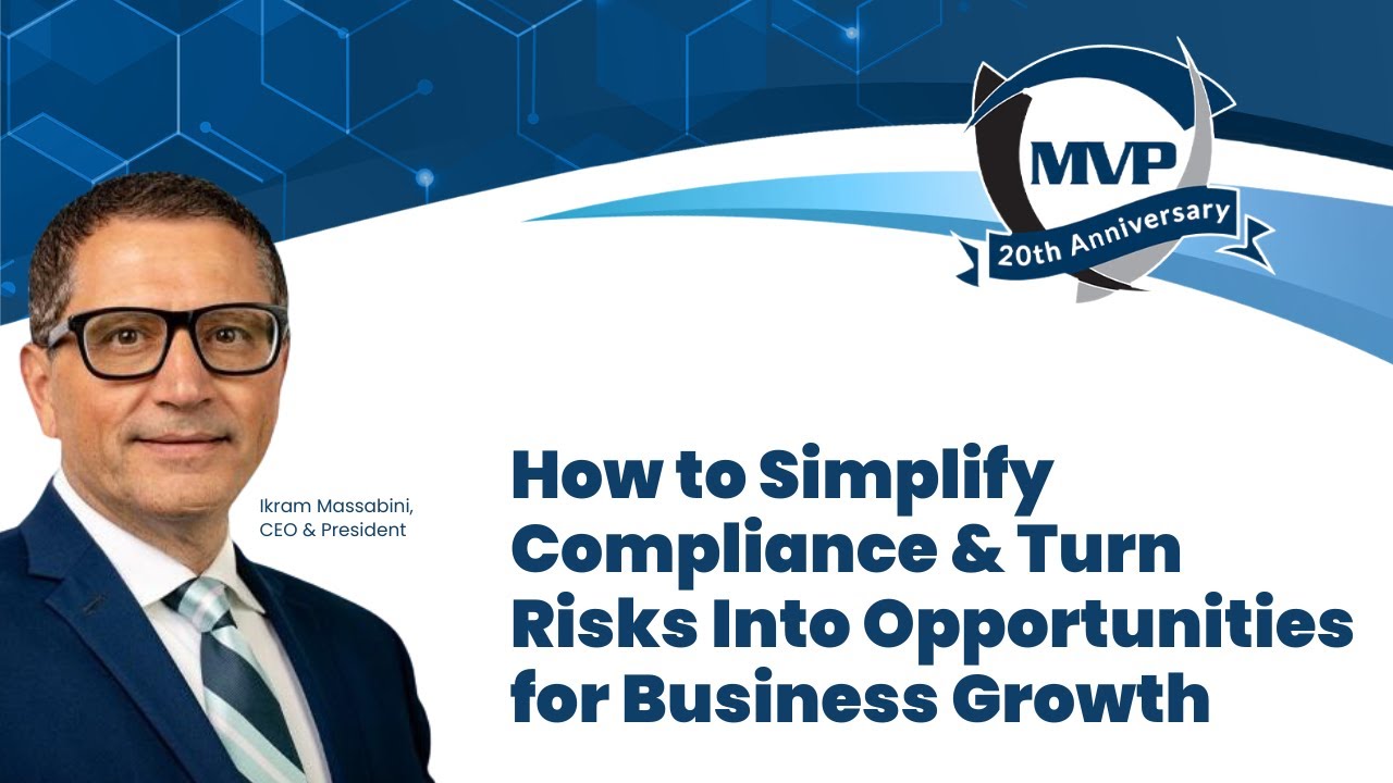 How to Simplify Compliance & Turn Risks into Opportunities for Business Growth