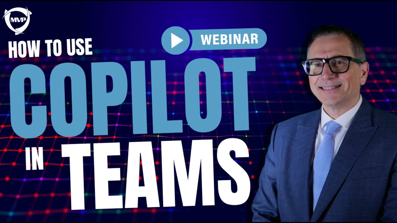How to Use Copilot in Teams: Live Training for Leaders